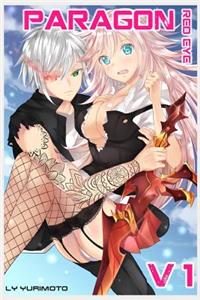 Paragon - Red Eye VOL.1 light novel harem