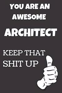 You Are An Awesome Architect