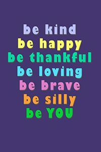 Be Kind
