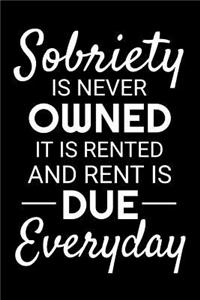 Sobriety is Never Owned