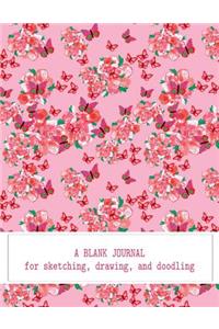 A Blank Journal For Sketching, Drawing, And Doodling