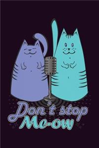 Don'T stop Me-Ow