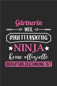 Gärtnerin Weil Multitasking Ninja Keine Berufsbezeichnung Ist