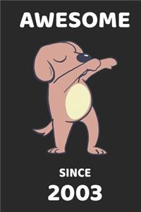Awesome Since 2003