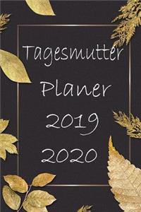 Tagesmutter 2019 - 2020