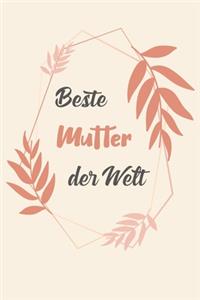 Beste Mutter Der Welt