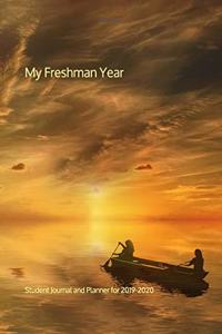 My Freshman Year