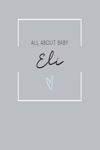 All About Baby Eli