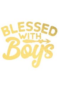 Blessed with Boys