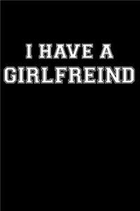 I Have a Girlfriend