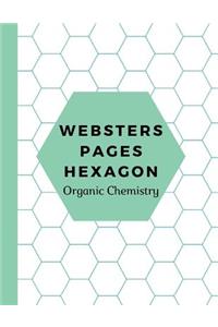 Websters Pages Hexagon, Organic Chemistry
