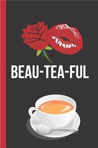 Beau-Tea-Ful