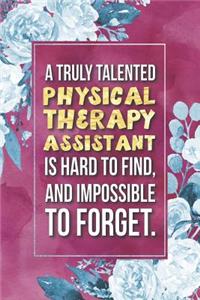 Physical Therapy Assistant Gift