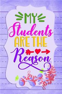 My Students Are The Reason
