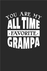 You Are My All Time Favorite Grampa