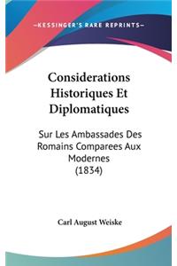 Considerations Historiques Et Diplomatiques