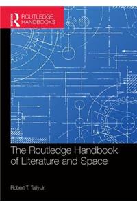 Routledge Handbook of Literature and Space