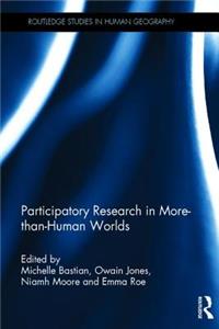 Participatory Research in More-Than-Human Worlds