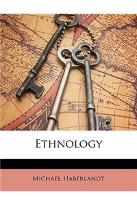 Ethnology