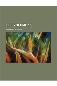 Life Volume 10