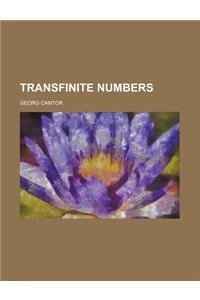 Transfinite Numbers