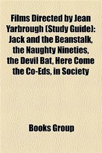 Films Directed by Jean Yarbrough (Study Guide