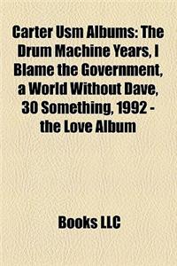 Carter Usm Albums