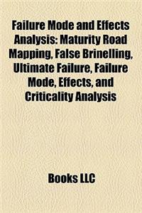 Failure Mode and Effects Analysis