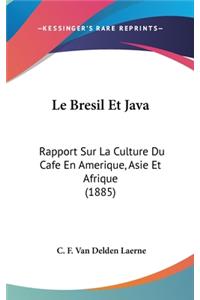 Le Bresil Et Java