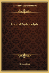 Practical Psychoanalysis
