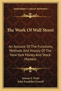 The Work Of Wall Street