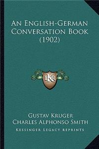 English-German Conversation Book (1902)