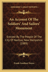 Account Of The Soldiers' And Sailors' Monument