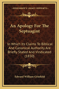 Apology For The Septuagint