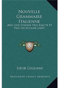 Nouvelle Grammaire Italienne
