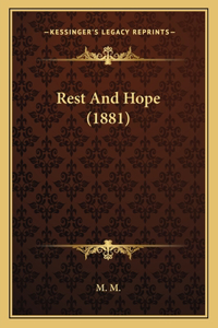 Rest And Hope (1881)