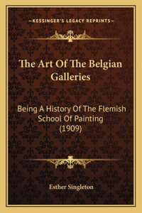 Art Of The Belgian Galleries