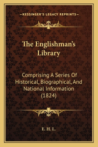 The Englishman's Library