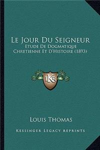 Le Jour Du Seigneur