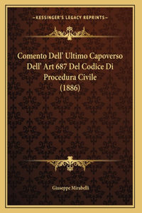 Comento Dell' Ultimo Capoverso Dell' Art 687 Del Codice Di Procedura Civile (1886)