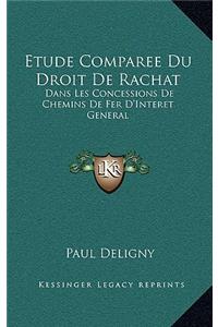 Etude Comparee Du Droit De Rachat