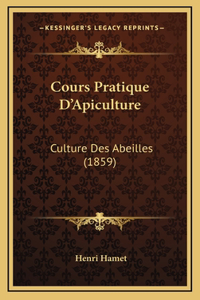 Cours Pratique D'Apiculture