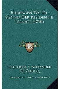 Bijdragen Tot De Kennis Der Residentie Ternate (1890)