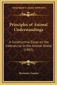 Principles of Animal Understandings
