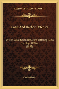 Coast And Harbor Defenses