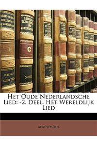 Het Oude Nederlandsche Lied