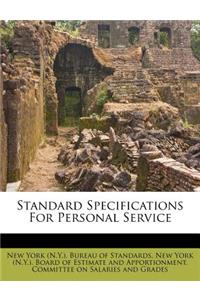 Standard Specifications for Personal Service