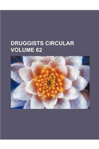 Druggists Circular Volume 62