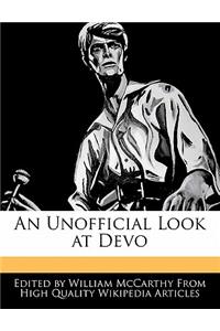 An Unofficial Look at Devo