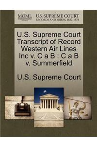 U.S. Supreme Court Transcript of Record Western Air Lines Inc V. C A B
